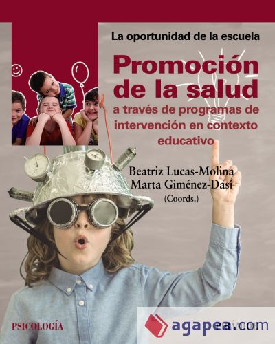 Promoción de la salud a través de programas de intervención en contexto educativo (Ebook)