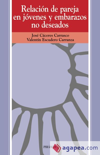 Relación de pareja en jóvenes y embarazos no deseados