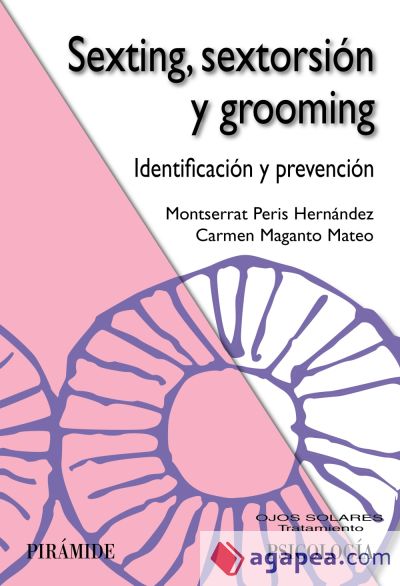 Sexting, sextorsión y grooming