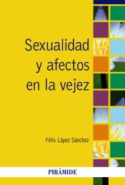 Portada de Sexualidad y afectos en la vejez