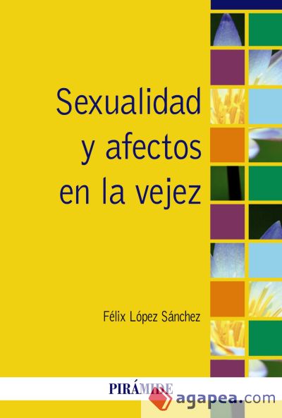 Sexualidad y afectos en la vejez