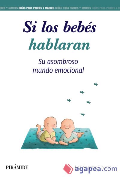 Si los bebés hablaran (Ebook)