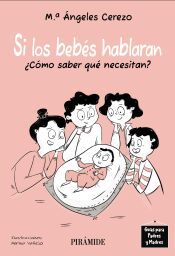 Portada de Si los beb&eacute;s hablaran