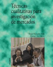 Portada de Técnicas cualitativas para investigación de mercados