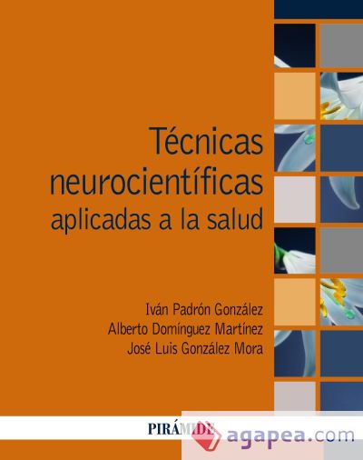 Técnicas neurocientíficas aplicadas a la salud