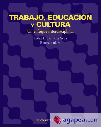 Trabajo, educación y cultura