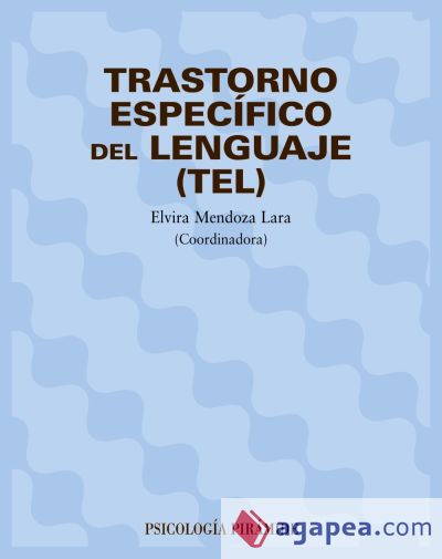 Trastorno Especifico Del Lenguaje Tel Elvira Mendoza Lara 9788436815399