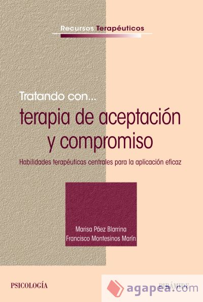 Tratando con... terapia de aceptación y compromiso