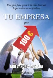 Portada de Tu empresa por 100 euros