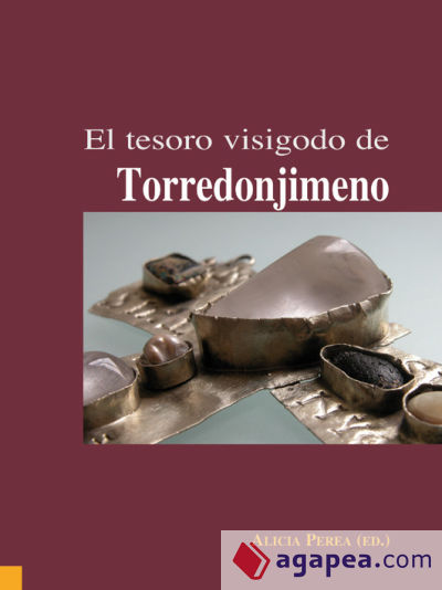 El Tesoro visigodo de Torredonjimeno