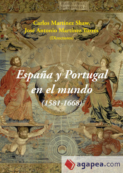 España y Portugal en el mundo (1581-1668)