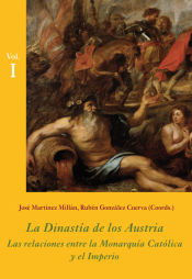 Portada de La Dinastía de los Austria (Estuche 3 Vols.)