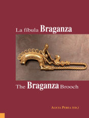 Portada de La fíbula Braganza / The Braganza Brooch