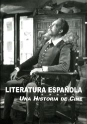 Portada de Literatura Española: Una Historia de Cine