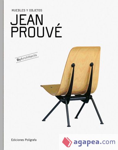 Jean Prouvé. Muebles y objetos