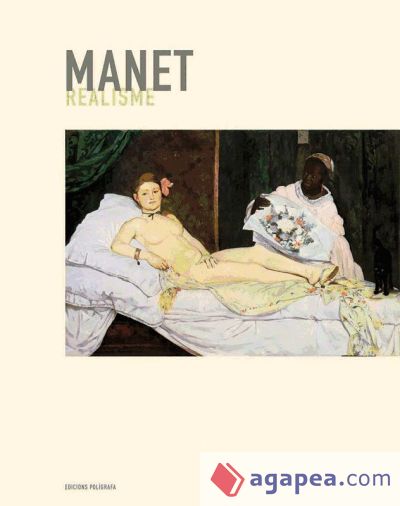 Manet. Realisme