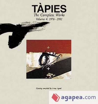 Tàpies. Volumen IV: 1976-1981