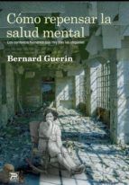 Portada de Cómo repensar la salud mental (Ebook)