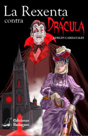 Portada de La Rexenta contra Drácula