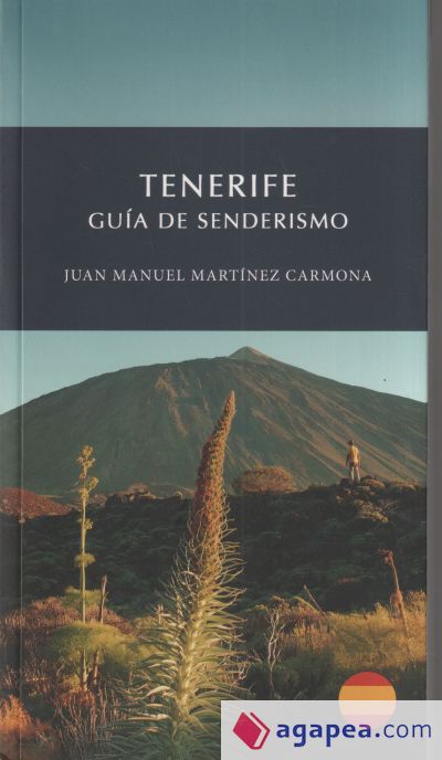 Tenerife. Guia de senderismo