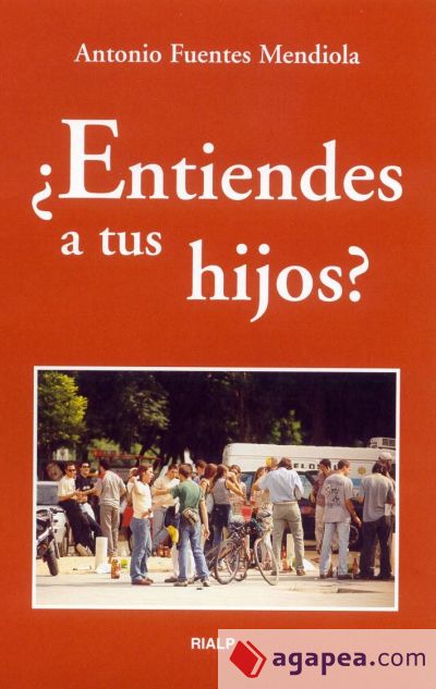 ¿Entiendes a tus hijos?