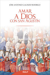 Portada de Amar a Dios con san Agustín (Ebook)