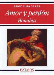 Portada de Amor y perdón: Homilías (Ebook)