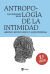 Portada de Antropología de la intimidad, de Juan Fernando Sellés Dauder