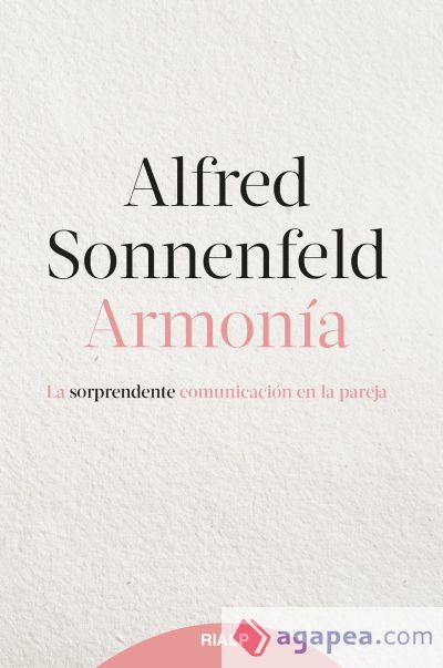 Armonía: La sorprendente comunicación en la pareja