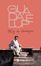 Portada de Biografía de Guadalupe Ortiz de Landázuri