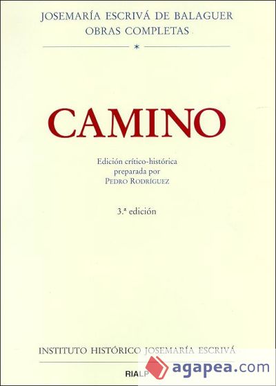 Camino. Edición crítico-histórica (Ebook)