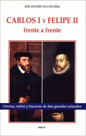 Portada de Carlos I y Felipe II frente a frente