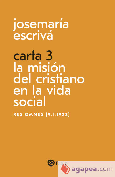 Carta 3. La misión del cristiano en la vida social