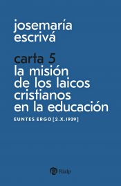 Portada de Carta 5. La misión de los laicos cristianos en la educación