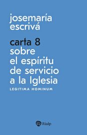 Portada de Carta 8. Sobre el espíritu de servicio a la Iglesia