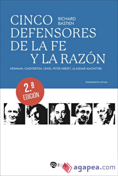 Cinco defensores de la fe y la raz&oacute;n