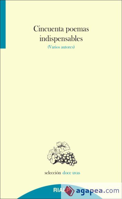 Cincuenta poemas indispensables Cincuenta poemas indispensables