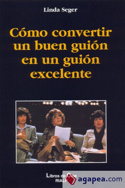 C&oacute;mo convertir un buen gui&oacute;n en un gui&oacute;n excelente