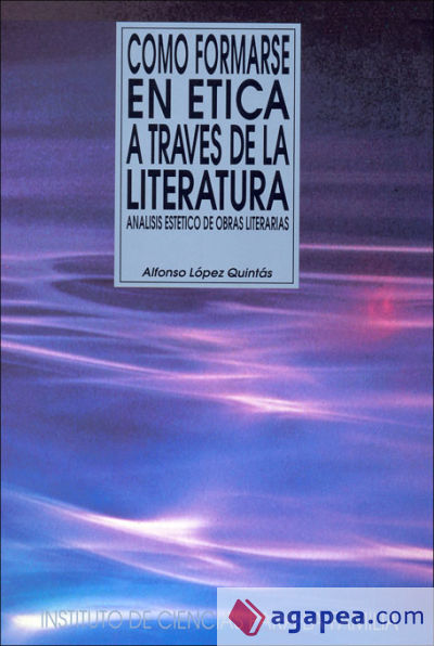 Cómo formarse en ética a través de la literatura