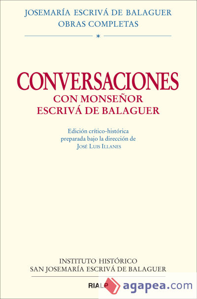 Conversaciones con Monseñor Escrivá de Balaguer