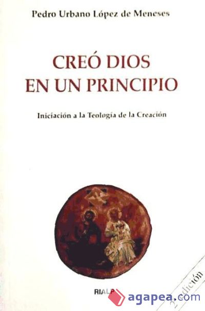 Creó Dios en un principio