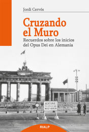 Portada de Cruzando el muro