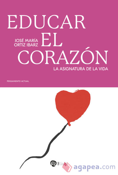 Educar el corazón