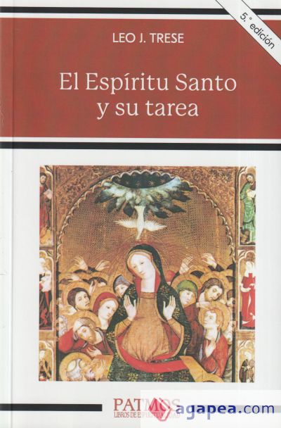 El Espíritu Santo y su tarea