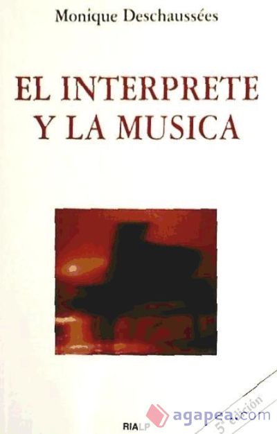 El intérprete y la música