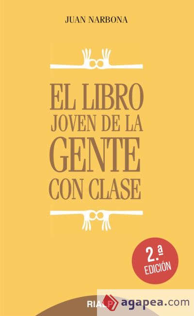 El libro joven de la gente con clase (rústica)