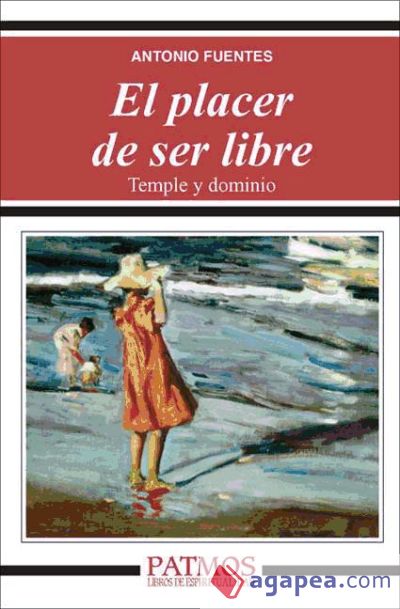 El placer de ser libre (Ebook)