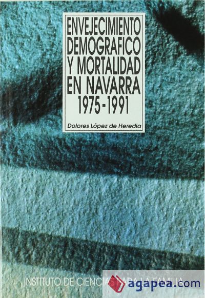 Envejecimiento demográfico y mortalidad en Navarra. 1975-1991