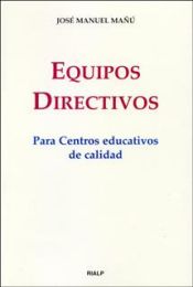 Portada de Equipos directivos para centros educativos de calidad