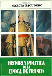 Portada de HISTORIA POLITICA EPOCA FRANCO